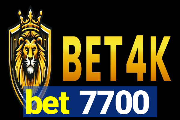 bet 7700